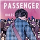 Passenger - Holes